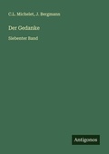 Cover: Der Gedanke - Antigonos Verlag