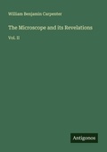 Cover: The Microscope and its Revelations - Antigonos Verlag