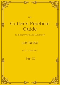 Enlarge image Cover: The Cutter's Practical Guide, Part 9 - BoD - Books on Demand