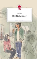 Cover: Der Nichtstuer. Life is a Story - story.one - story.one publishing