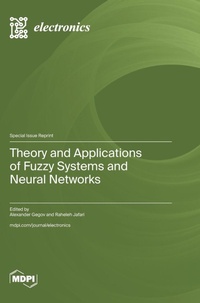 Enlarge image Cover: Theory and Applications of Fuzzy Systems and Neural Networks - MDPI AG