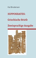 Cover: Hippokrates: Griechische Briefe - Opuscula