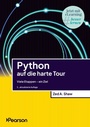 Cover: Python auf die harte Tour - Pearson Education DE