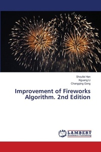 Enlarge image Cover: Improvement of Fireworks Algorithm. 2nd Edition - LAP Lambert Academic Publishing