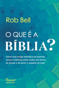 Enlarge image Cover: O que é a Bíblia? - Rocco Digital