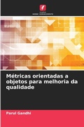 Cover: Metricas orientadas a objetos para melhoria da qualidade - Edicoes Nosso Conhecimento