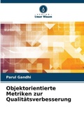 Cover: Objektorientierte Metriken zur Qualitaetsverbesserung - Verlag Unser Wissen