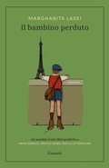 Cover: Il bambino perduto - I rep&ecirc;chage;Garzanti