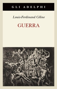 Enlarge image Cover: Guerra - Gli Adelphi;Adelphi