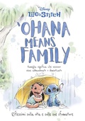 Cover: 'Ohana means family. Riflessioni sulla vita e sulle sue sfumature. Lilo&Stitch - Disney Libri