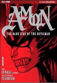 Abbildung von: Kinutani, Y: Dark side of the Devilman. Amon - J-POP;Edizioni BD