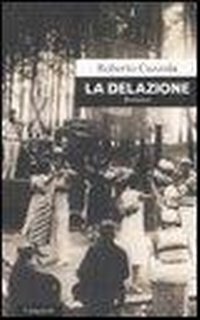 Abbildung von: La delazione - Scrittori;Casagrande