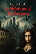 Cover: La maledizione di San Gimignano - Edificare universi;Europa Edizioni