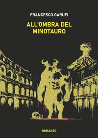 Abbildung von: All'ombra del Minotauro - Youcanprint