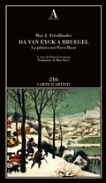 Cover: Da Van Eyck a Bruegel. La pittura nei Paesi Bassi - Carte d'artisti;Abscondita