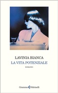 Cover: La vita potenziale - Gramma Feltrinelli