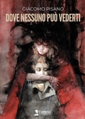 Cover: Dove nessuno pu&ograve; vederti - Camena
