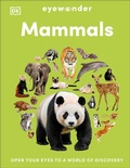 Cover: Eyewonder Mammals - DK Children