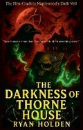 Cover: The Darkness of Thorne House - Ryan Holden