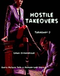 Cover: Hostile Takeovers - Mr Stephen Glover