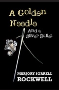 Cover: A Golden Needle and A Silver Bullet (Quilters Club Mysteries, #17) - Absolutelyamazingebooks.com