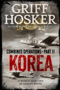 Cover: Korea (Combined Operations, #11) - Griff Hosker
