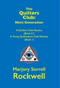 Cover: The Quilters Club: Next Generation (Quilters Club Mysteries, #21) - Absolutelyamazingebooks.com