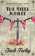 Cover: The Steel Jubilee (Hilary Manningham-Butler, #6) - Carter & Allan