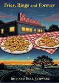 Cover: Fries, Rings, and Forever - R&E Publishing