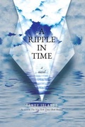 Cover: A Ripple in Time - Energy Illumination, LLC