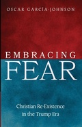 Cover: Embracing Fear - Cascade Books