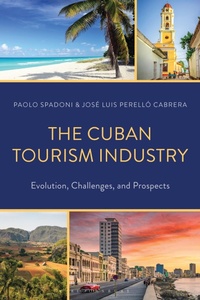 Abbildung von: The Cuban Tourism Industry - Bloomsbury Academic USA