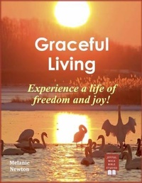 Abbildung von: Graceful Living - Joyful Walk Press