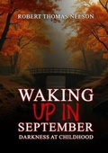 Cover: WAKING UP IN SEPTEMBER - ROBERT NELSON