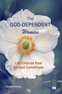 Abbildung von: The God-Dependent Woman - Joyful Walk Press