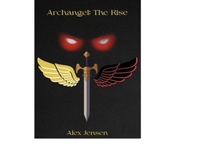 Enlarge image Cover: Archangel: The Rise - Ingram