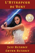 Cover: L'attrapeur de vent (L'&Eacute;lue, #1) - Evolved Publishing LLC