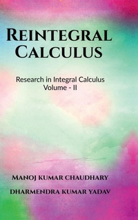 Enlarge image Cover: Reintegral Calculus Volume - II - Notion Press