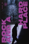 Cover: Rock and a Hard Place, Issue 15 - Rock and a Hard Place Press, LLC