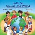 Cover: Let's Go Around the World - Shakira K. Williams