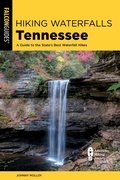 Cover: Hiking Waterfalls Tennessee - Falcon Guides