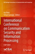 Cover: International Conference on Communication Security and Information Processing - Springer