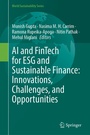 Cover: AI and FinTech for ESG and Sustainable Finance: Innovations, Challenges, and Opportunities - Springer