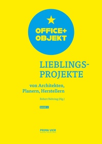 Enlarge image Cover: OFFICE+OBJEKT - PRIMA VIER Nehring Verlag