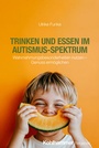 Cover: Trinken und Essen im Autismus-Spektrum - Kohlhammer