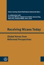 Cover: Receiving Nicaea Today - Evangelische Verlagsanstalt