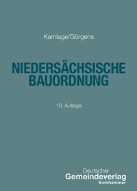 Abbildung von: Niedersächsische Bauordnung - Deutscher Gemeindeverlag