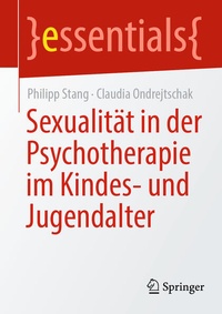 Abbildung von: Sexualität in der Psychotherapie im Kindes- und Jugendalter - Springer