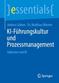 Abbildung von: KI-Führungskultur und Prozessmanagement - Springer