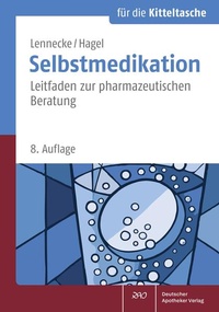 Abbildung von: Selbstmedikation für die Kitteltasche - Deutscher Apotheker Verlag